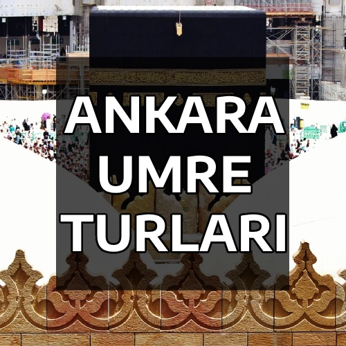 Umre Rrejan Ankara Umre Turları | (0312) 310 42 97 - Gönül Yolu Turizm