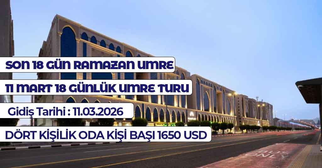 Ramazan Umre Turları